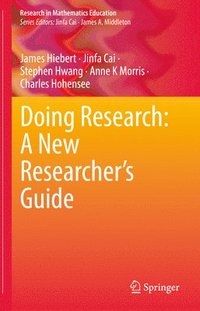 bokomslag Doing Research: A New Researcher's Guide
