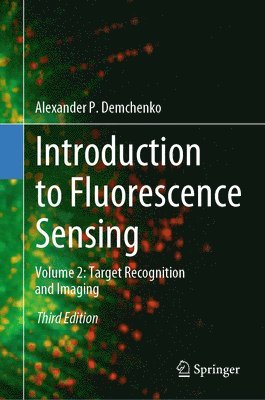 Alexander P. Demchenko - Introduction to Fluorescence Sensing, Inbunden
