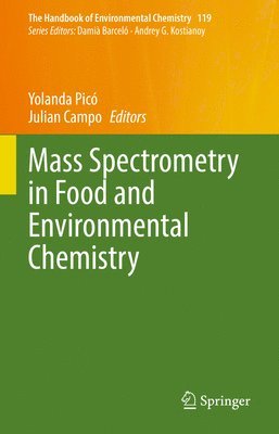 bokomslag Mass Spectrometry in Food and Environmental Chemistry