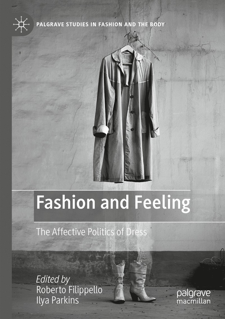 Roberto Filippello, Ilya Parkins - Fashion and Feeling, Inbunden
