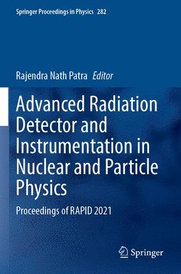 bokomslag Advanced Radiation Detector and Instrumentation in Nuclear and Particle Physics