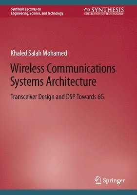 bokomslag Wireless Communications Systems Architecture