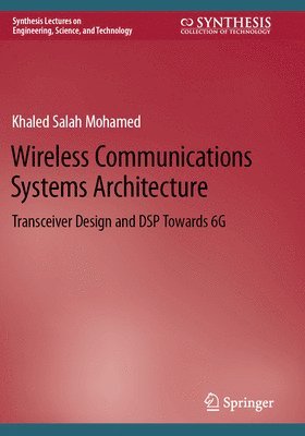 bokomslag Wireless Communications Systems Architecture