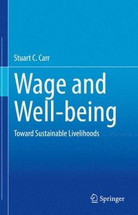 bokomslag Wage and Well-being