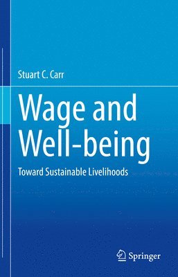 Wage and Well-being 1