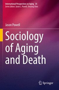 bokomslag Sociology of Aging and Death