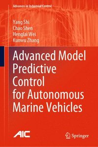 bokomslag Advanced Model Predictive Control for Autonomous Marine Vehicles