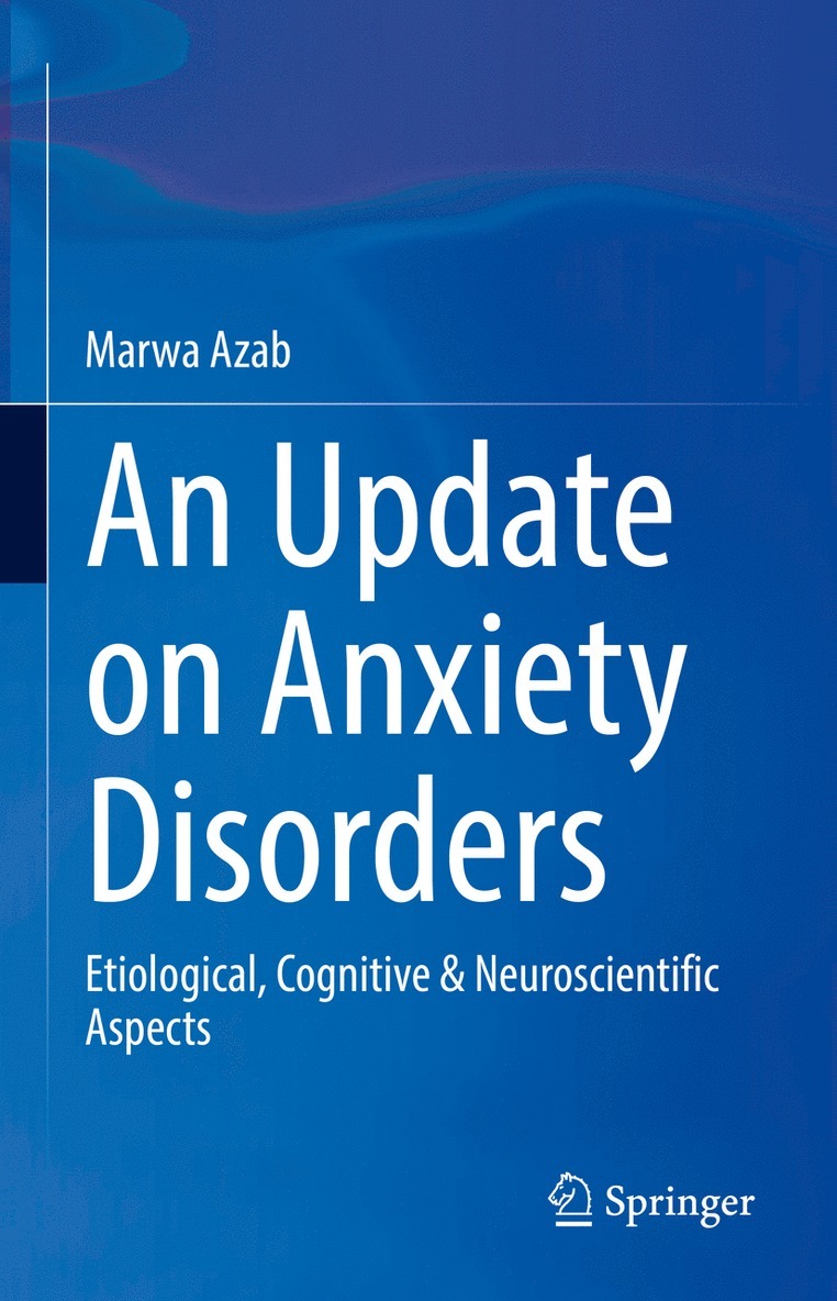 Update on Anxiety Disorders