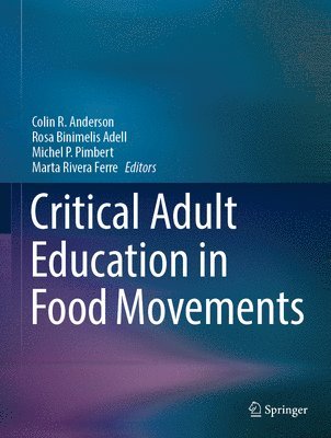 bokomslag Critical Adult Education in Food Movements