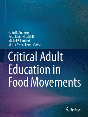 Critical Adult Education in Food Movements 1