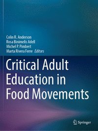bokomslag Critical Adult Education in Food Movements
