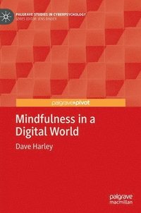 bokomslag Mindfulness in a Digital World