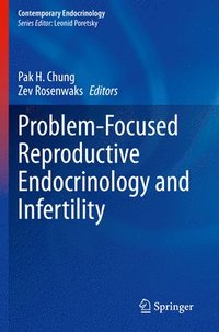 bokomslag Problem-Focused Reproductive Endocrinology and Infertility