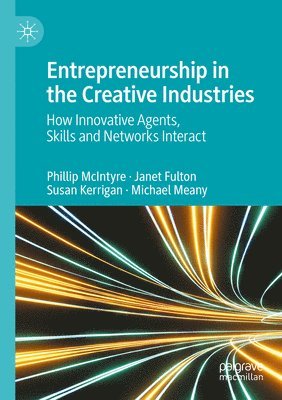 bokomslag Entrepreneurship in the Creative Industries