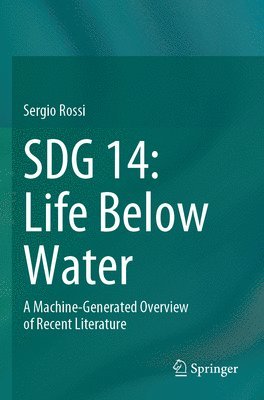 Sergio Rossi - SDG 14: Life Below Water, Häftad