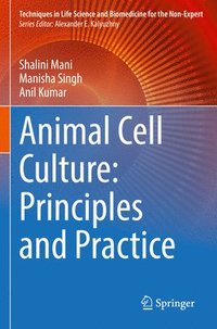 bokomslag Animal Cell Culture: Principles and Practice