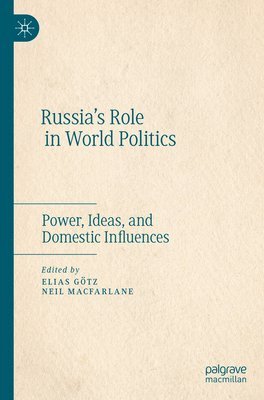 bokomslag Russias Role in World Politics