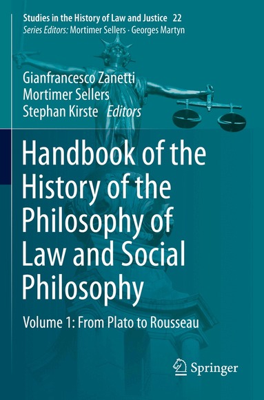Gianfrancesco Zanetti, Mortimer Sellers, Stephan Kirste - Handbook of the History of the Philosophy of Law and Social Philosophy, Häftad