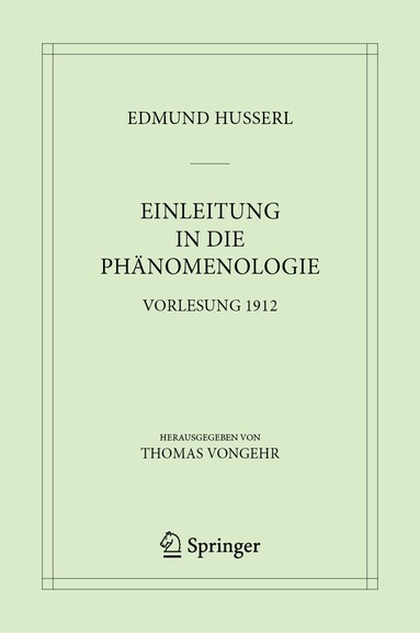 Edmund Husserl, Thomas Vongehr - Einleitung in die Phänomenologie, Inbunden