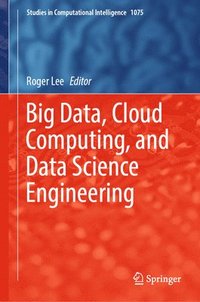 bokomslag Big Data, Cloud Computing, and Data Science Engineering