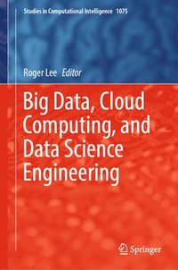 bokomslag Big Data, Cloud Computing, and Data Science Engineering