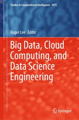 bokomslag Big Data, Cloud Computing, and Data Science Engineering