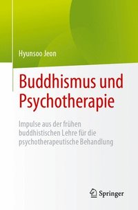 bokomslag Buddhismus und Psychotherapie