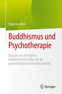 Buddhismus und Psychotherapie 1