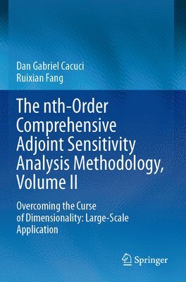 bokomslag The nth-Order Comprehensive Adjoint Sensitivity Analysis Methodology, Volume II