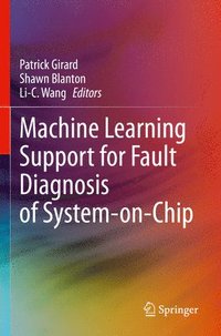 bokomslag Machine Learning Support for Fault Diagnosis of System-on-Chip