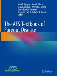 bokomslag The AFS Textbook of Foregut Disease