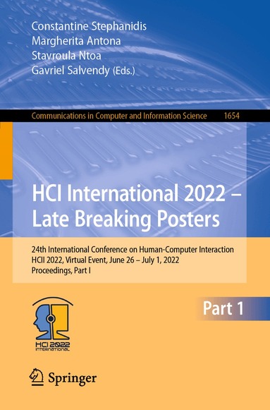 Constantine Stephanidis, Margherita Antona, Stavroula Ntoa, Gavriel Salvendy - HCI International 2022 – Late Breaking Posters, Häftad