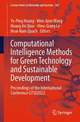 Computational Intelligence Methods for Green Technology and Sustainable Development 1