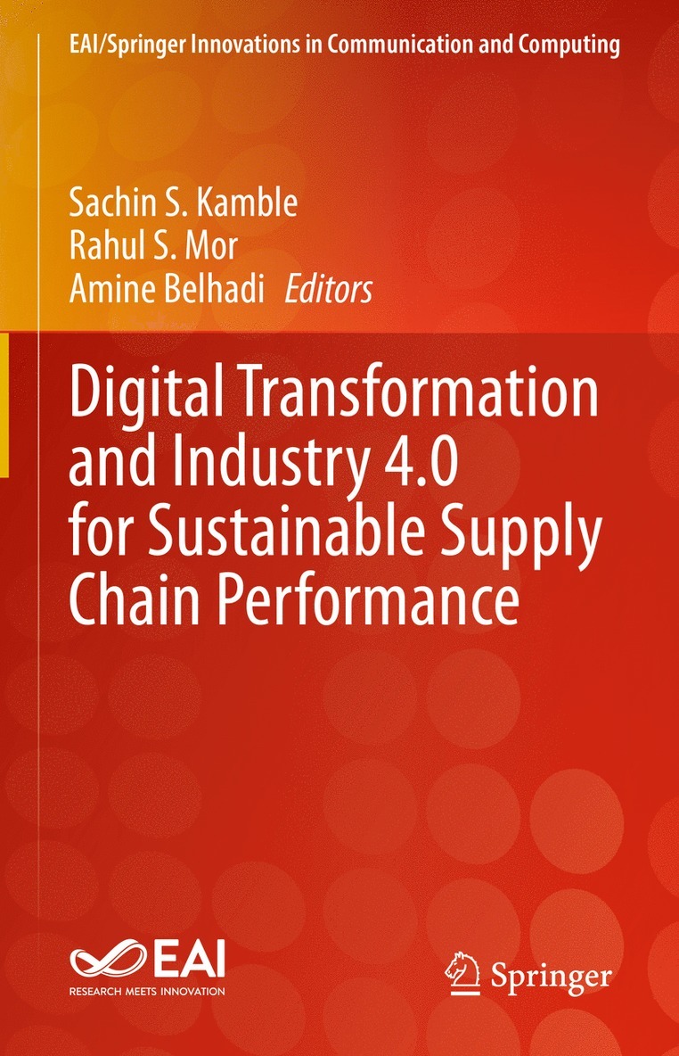Digital Transformation and Industry 4.0 for Sustainable Supply Chain Performance
