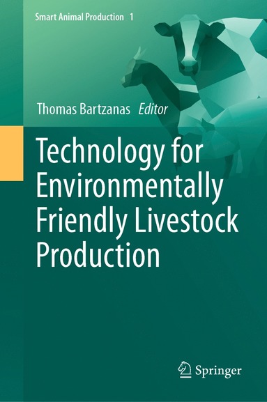 bokomslag Technology for Environmentally Friendly Livestock Production