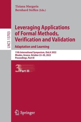 Leveraging Applications of Formal Methods, Verification and Validation. Adaptation and Learning 1