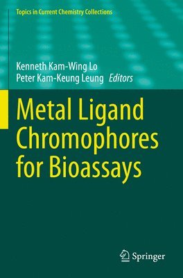 bokomslag Metal Ligand Chromophores for Bioassays