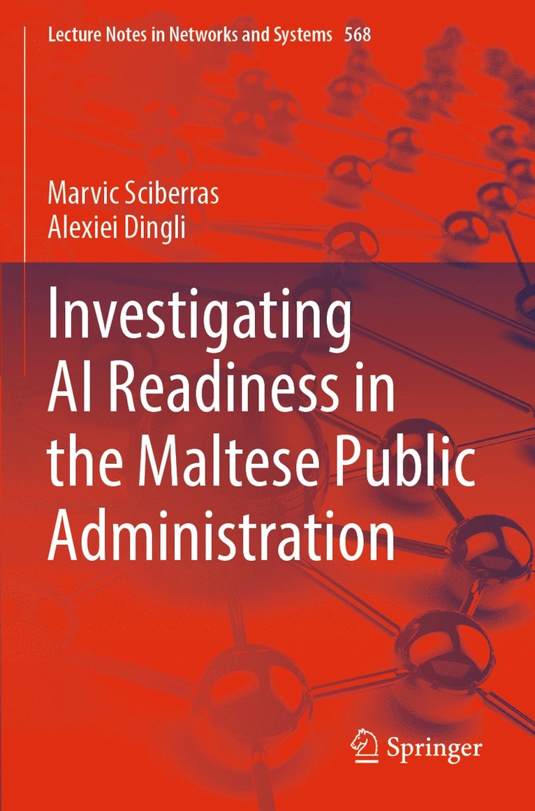 Investigating AI Readiness in the Maltese Public Administration 1