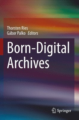 bokomslag Born-Digital Archives