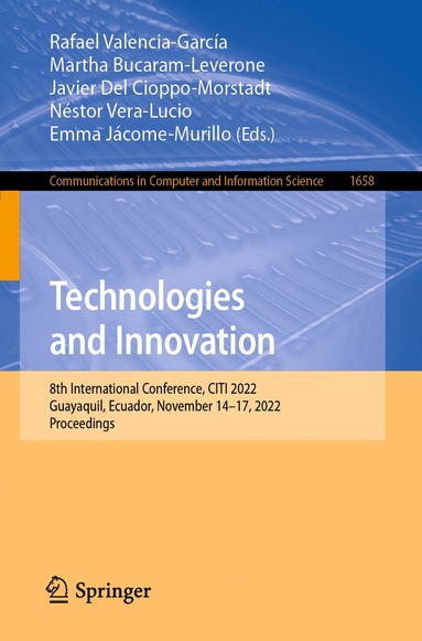 Rafael Valencia-García, Martha Bucaram-Leverone, Javier Del Cioppo-Morstadt, Néstor Vera-Lucio, Emma Jácome-Murillo - Technologies and Innovation, Häftad