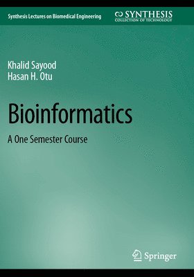 Khalid Sayood, Hasan H. Otu - Bioinformatics, Häftad