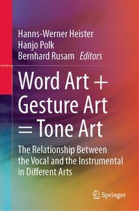 bokomslag Word Art + Gesture Art = Tone Art