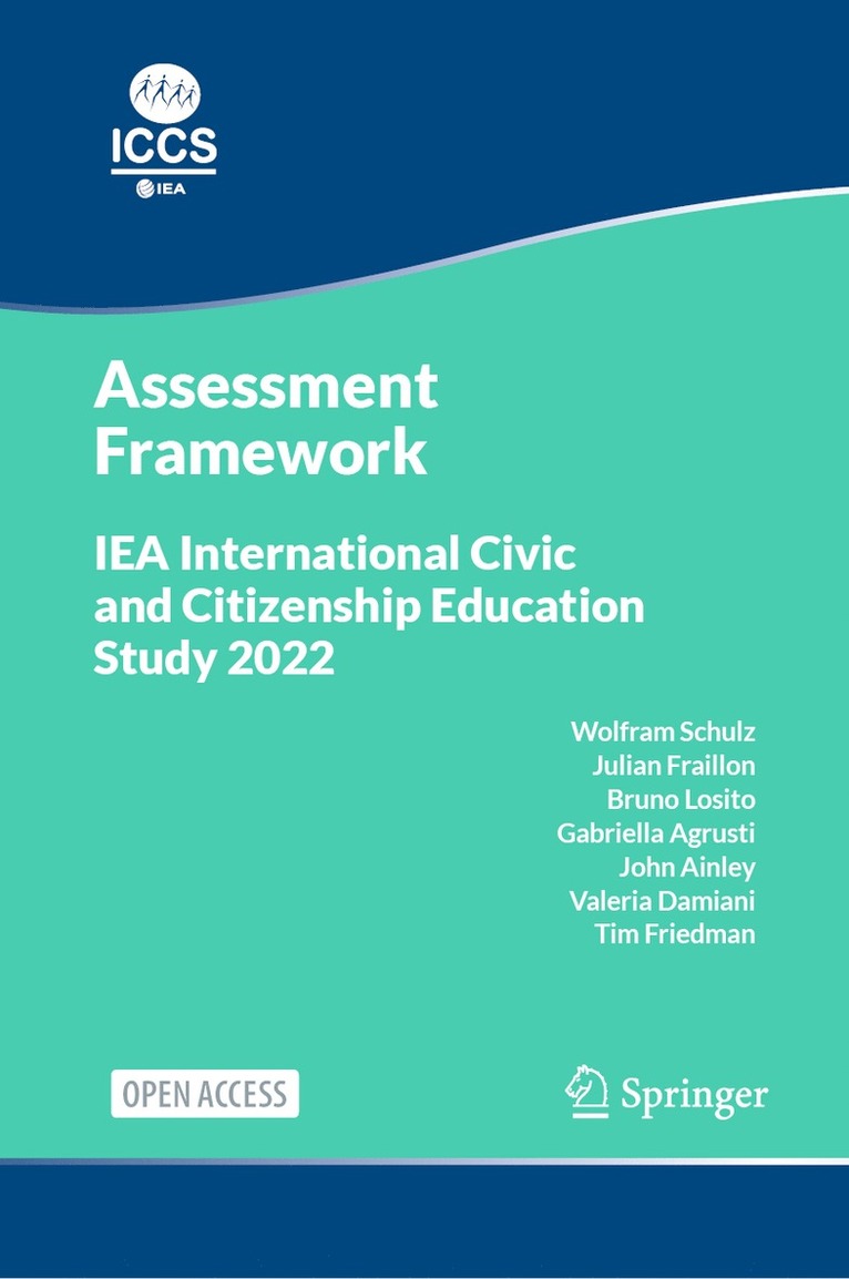 IEA International Civic and Citizenship Education Study 2022 Assessment Framework 1