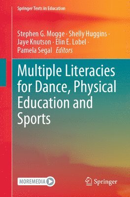 bokomslag Multiple Literacies for Dance, Physical Education and Sports
