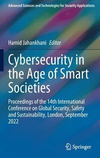 bokomslag Cybersecurity in the Age of Smart Societies