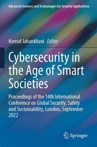 bokomslag Cybersecurity in the Age of Smart Societies