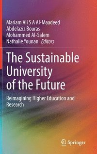 bokomslag The Sustainable University of the Future