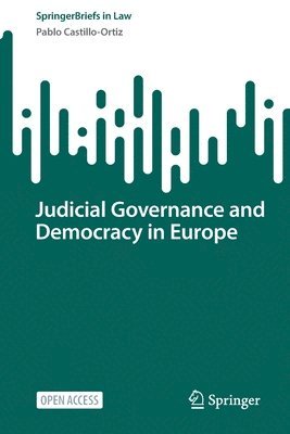 Judicial Governance and Democracy in Europe 1