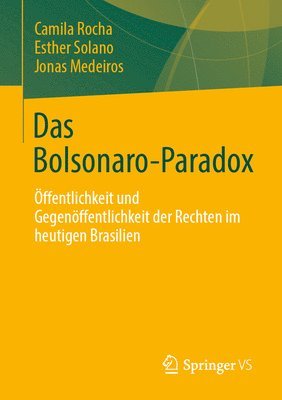 Das Bolsonaro-Paradox 1