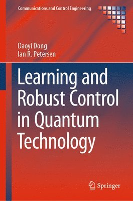 bokomslag Learning and Robust Control in Quantum Technology